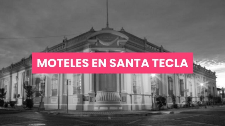 Moteles en Santa Tecla